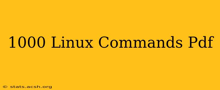 1000 Linux Commands Pdf