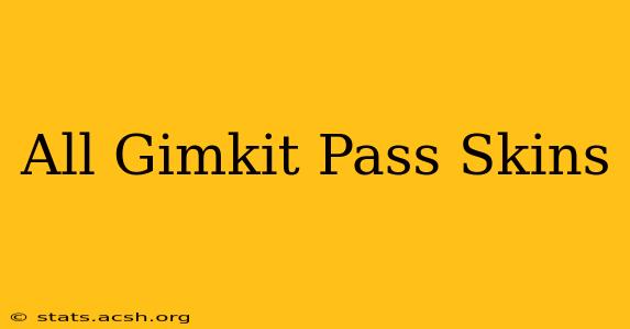 All Gimkit Pass Skins