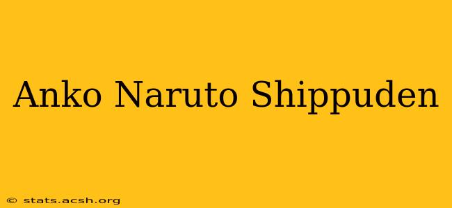 Anko Naruto Shippuden