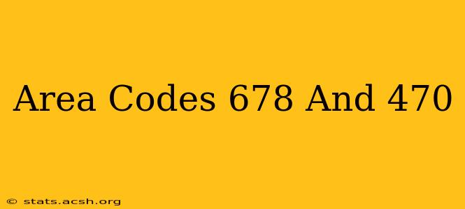 Area Codes 678 And 470