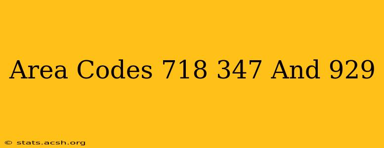 Area Codes 718 347 And 929