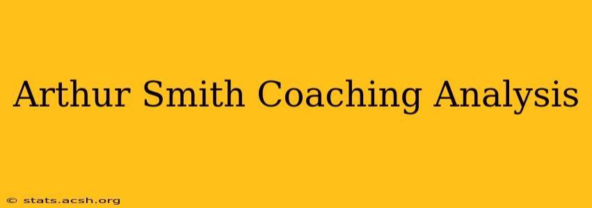 Arthur Smith Coaching Analysis