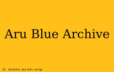 Aru Blue Archive