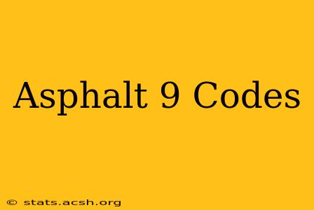 Asphalt 9 Codes