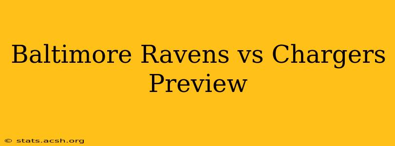 Baltimore Ravens vs Chargers Preview