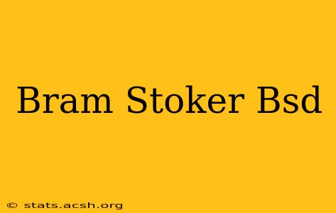 Bram Stoker Bsd