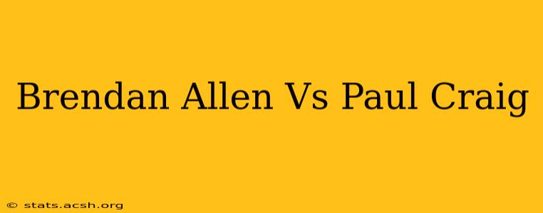 Brendan Allen Vs Paul Craig