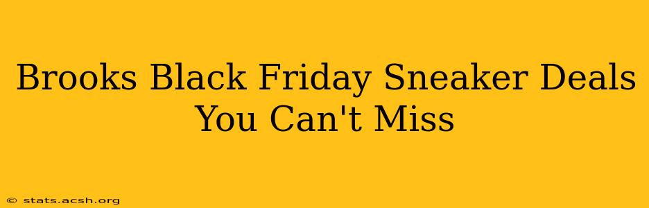 Brooks Black Friday Sneaker Deals You Can't Miss