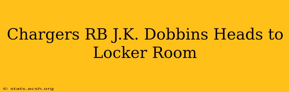 Chargers RB J.K. Dobbins Heads to Locker Room