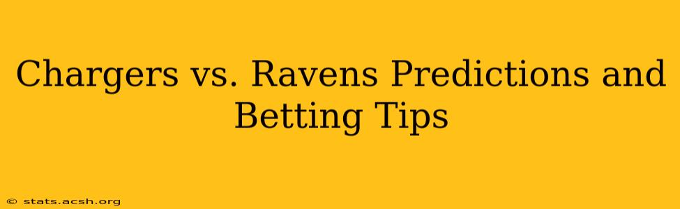 Chargers vs. Ravens Predictions and Betting Tips