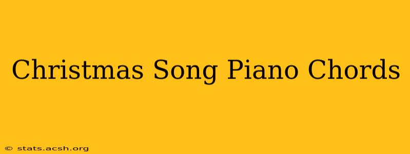 Christmas Song Piano Chords