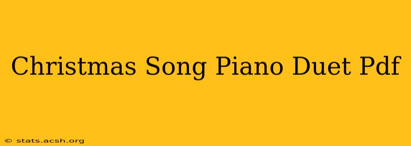 Christmas Song Piano Duet Pdf