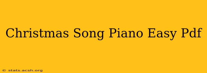 Christmas Song Piano Easy Pdf