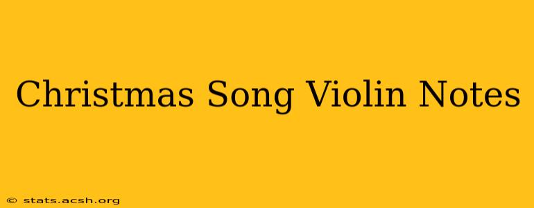 Christmas Song Violin Notes