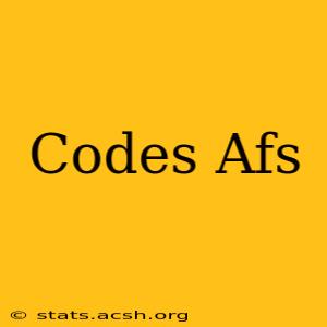 Codes Afs