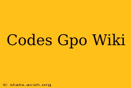 Codes Gpo Wiki