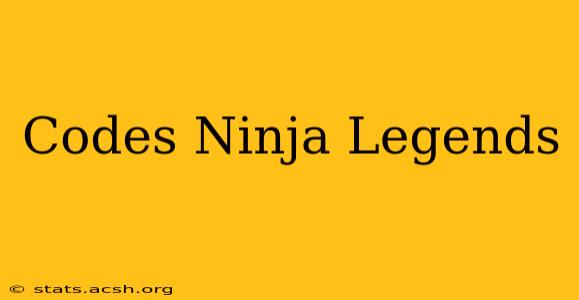 Codes Ninja Legends