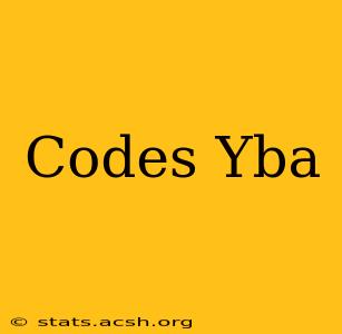 Codes Yba