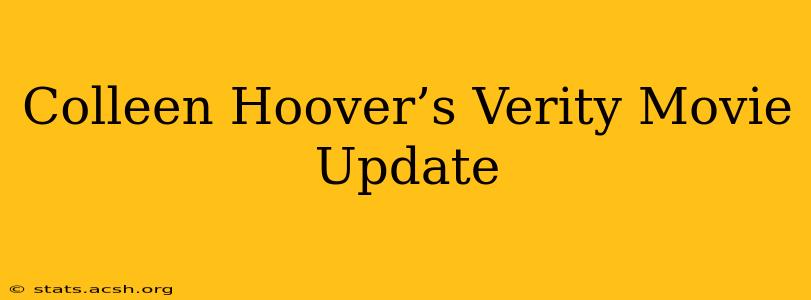 Colleen Hoover’s Verity Movie Update