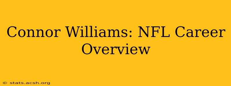 Connor Williams: NFL Career Overview