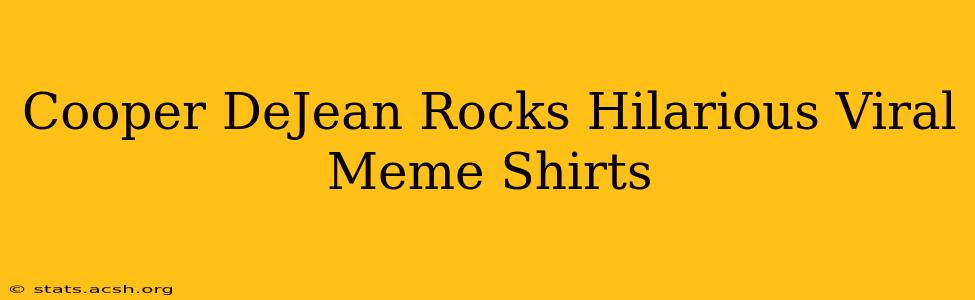 Cooper DeJean Rocks Hilarious Viral Meme Shirts