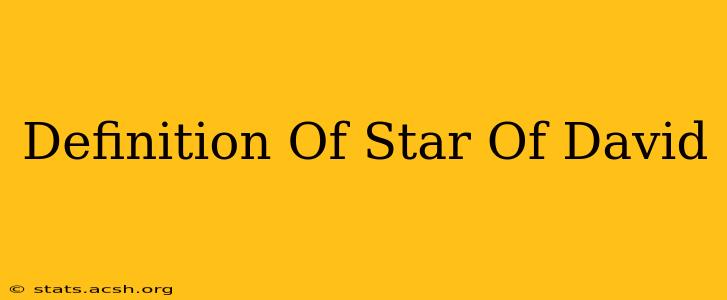 Definition Of Star Of David