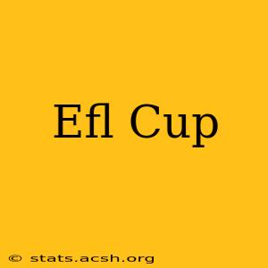 Efl Cup