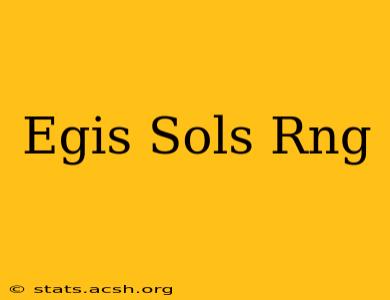 Egis Sols Rng