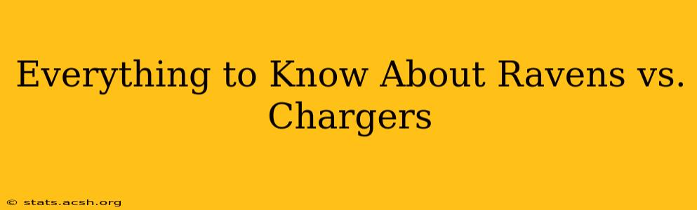 Everything to Know About Ravens vs. Chargers