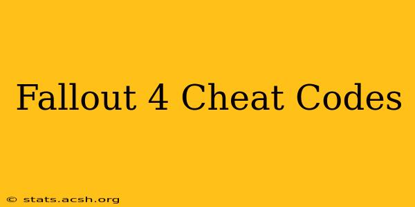 Fallout 4 Cheat Codes