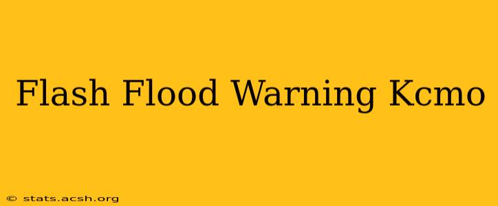 Flash Flood Warning Kcmo