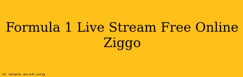 Formula 1 Live Stream Free Online Ziggo