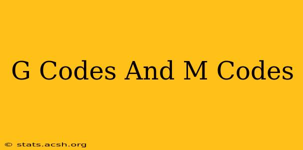 G Codes And M Codes