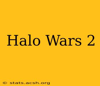 Halo Wars 2