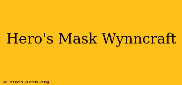 Hero's Mask Wynncraft