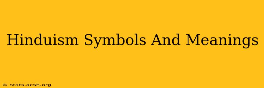 Hinduism Symbols And Meanings