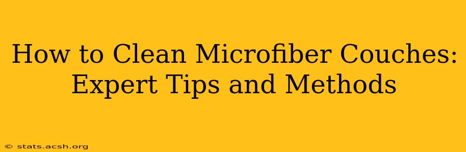 How to Clean Microfiber Couches: Expert Tips and Methods