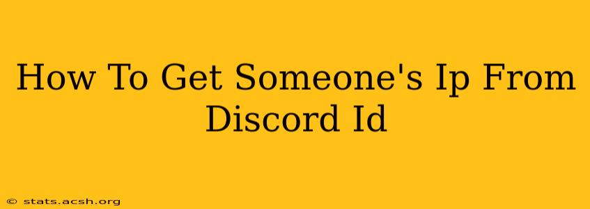 How To Get Someone's Ip From Discord Id