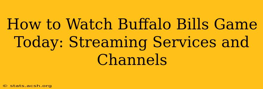 How to Watch Buffalo Bills Game Today: Streaming Services and Channels