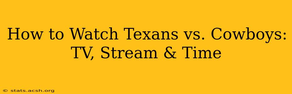 How to Watch Texans vs. Cowboys: TV, Stream & Time