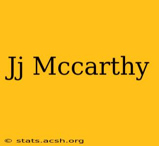 Jj Mccarthy