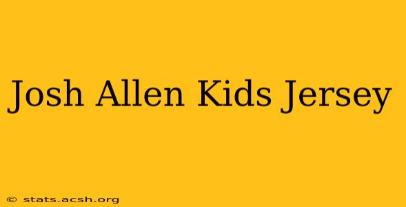 Josh Allen Kids Jersey