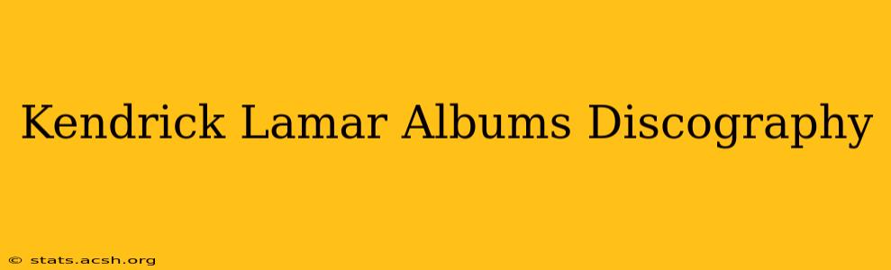 Kendrick Lamar Albums Discography