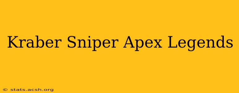 Kraber Sniper Apex Legends