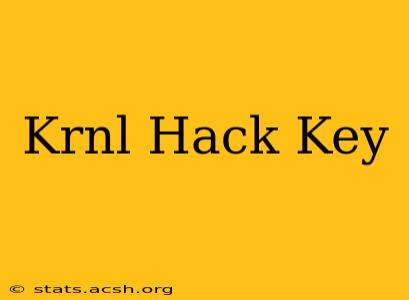 Krnl Hack Key