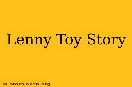 Lenny Toy Story