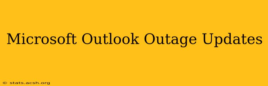 Microsoft Outlook Outage Updates