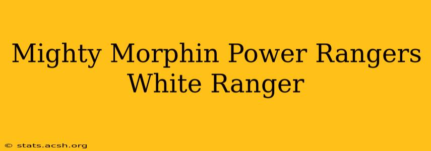 Mighty Morphin Power Rangers White Ranger