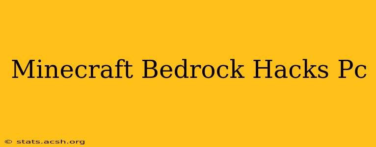 Minecraft Bedrock Hacks Pc