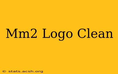 Mm2 Logo Clean